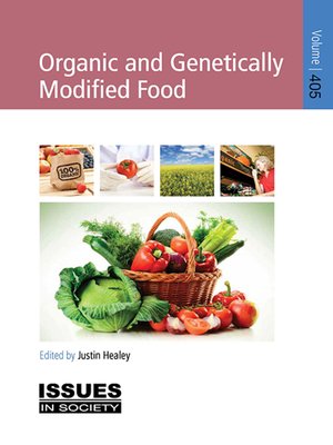 cover image of Organic and Genetically Modified Food